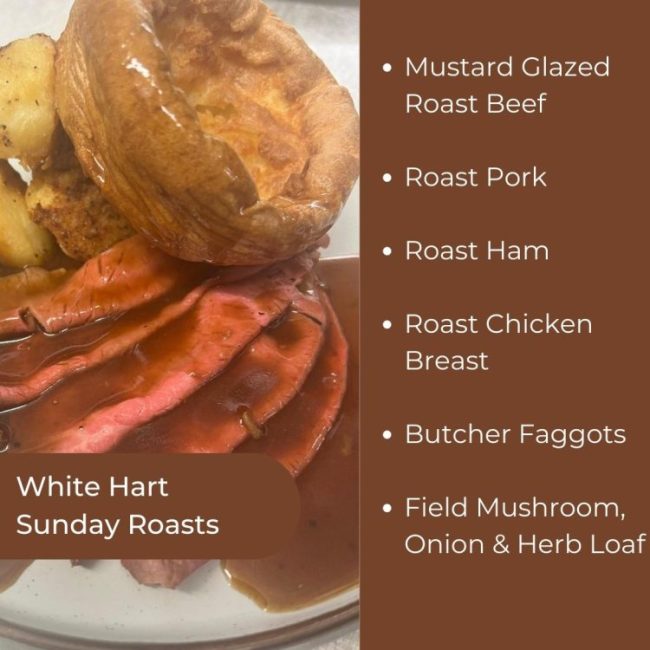 Sunday Roasts and more at White Hart Inn at Trudoxhill, Near Frome, Traditional 17th century pub, famous for good homecooked food, real ale, fine wines and good company Sunday Roasts & More at White Hart Inn at Trudoxhill, Near Frome, Traditional 17th century pub, famous for good homecooked food, real ale, fine wines and good company